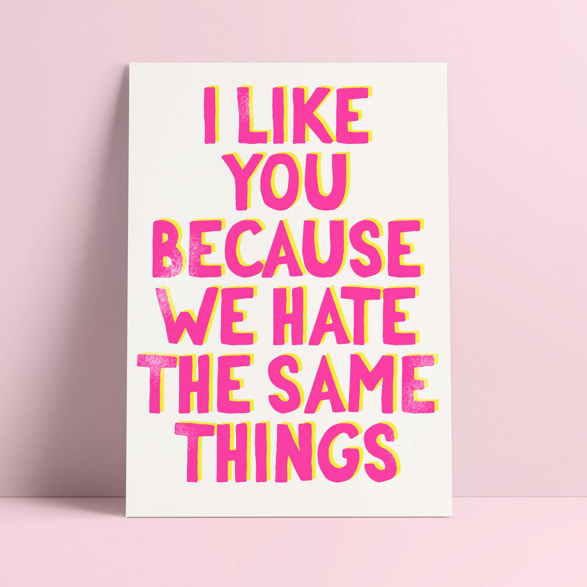 Studio Inktvis - I like you because we hate the same things Riso Postcard